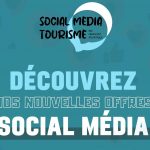 <strong>Création d’offres sur-mesure pour les professionnels du tourisme : le Social Media Tourisme par Negocom Atlantique !</strong>